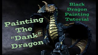 Painting the Dank Black Dragon - Swamp Themed Black Dragon Tutorial