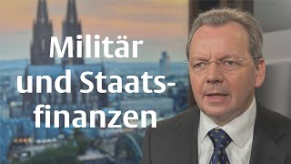 Norbert F. Tofall: "Langfristige militärische Macht ist auf solide Staatsfinanzen angewiesen"