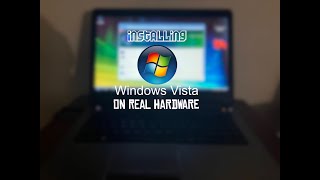 installing vista on real Hardware