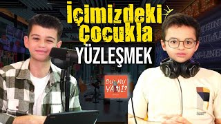 İÇİMİZDEKİ ÇOCUKLA YÜZLEŞMEK! | Çocukluk Dönemi Bizi Nasıl Etkiliyor? #bumuyani #podcast