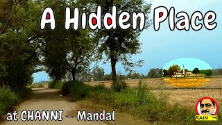 A Hidden Place | SHIV MANDIR, CHANNI — Teh — Mandal | LEAST KNOWN PLACE NEAR BHADRAKALI TEMPLE Jammu