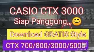 Keyboard Casio CTX 3000 siap panggung Ready stok, Download Gratis Style Casio CTX 700/800/3000/5000