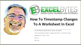 How To Timestamp Changes To A Worksheet In Excel