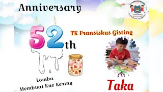 Taka and Mom (A.08) _ Lomba Membuat Kue Kering#Anniversary 52 th TK Fransiskus Gisting