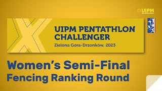 UIPM Pentathlon Challenger Day 3 - Men's Semi-Final Fencing - Zielona Góra-Drzonków, POLAND 2023