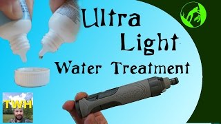 Ultra Light Water Purification - VR to The Weekend Hiker