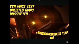 CYN VoiceTest #2 (Unedited +Arkham Style quotes/Song)