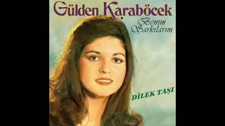 TÜLAY-GÜLDEN KARABÖCEK-DELİ  ETME BENİ-