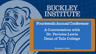 14th Annual Conference. A Conversation with Dr. Pericles Lewis, Dean of Yale College