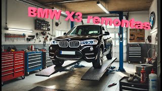 Taisome BMW X3, atstatome priekį.