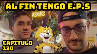 #130 Al Fin Tengo E.P.S (detrás de las risas)