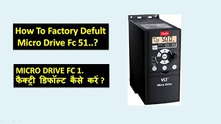 how to factory default  micro drive FC 51 .