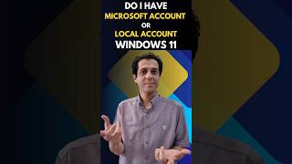 Do I Have a Local Account or a Microsoft Account on Windows 11