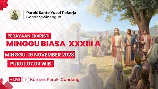 Perayaan Ekaristi Minggu Biasa XXXIII A - Minggu, 19 November 2023