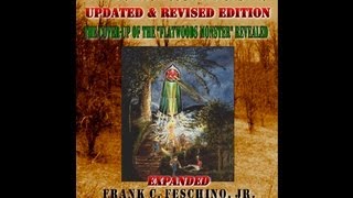 The Braxton County Monster / The Flatwoods Monster: Book by Feschino