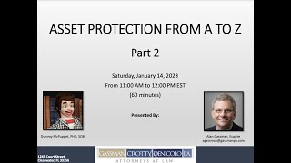 Asset Protection From A to Z - Part 2