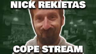 NICK REKIETA COPE STREAM! SEETHING AT LAWTUBE, ELISSA CLIPS & KINO CASINO