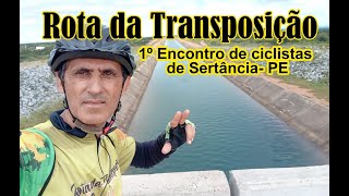 Encontro de MTB, em Sertânia PE, "A Rota da Transposição"