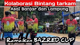 Kolaborasi bintang tarkam asal Banjar dan Lampung ramaikan bazred cup