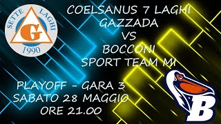 COELSANUS 7 LAGHI GAZZADA VS BOCCONI SPORT TEAM MILANO - gara 3