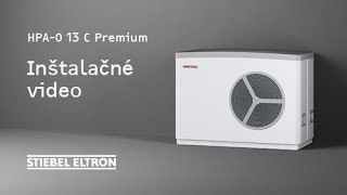 Inštalačné video pre tepelné čerpadlo vzduch-voda HPA-O 13 C Premium - STIEBEL ELTRON