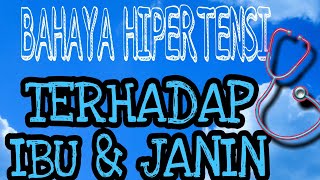 Hipertensi Pada Kehamilan-Dampaknya pada Ibu & Janin