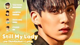 SF9 - Still My Lady (Line Distribution + Lyrics Karaoke) PATREON REQUESTED