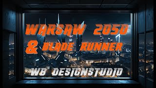 Warsaw 2050 - A Cyberpunk Short Film