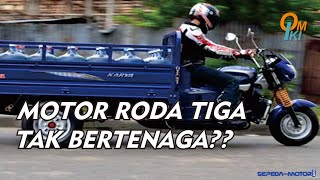 MOTOR RODA 3 TAK BERTENAGA? AKSELERASI LEMAH?  | VIAR KARYA