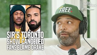 SiR’s Toronto Show Canceled, Fans Blame Drake’s TDE Ban | Joe Reacts