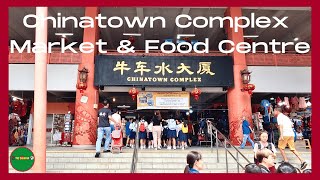 Singapore Chinatown Complex | Food Court | Local traditional Dishes | Walking tour