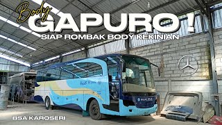 BODY GAPURO BAKALAN DI ROMBAK BSA KAROSERI MALANG