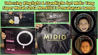 Unboxing Ringlight & Standlight dari Midio Yang Super Murah Serta Memiliki 3 Pencahayaan Lampu