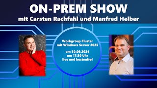 Workgroup Cluster mit Windows Server 2025