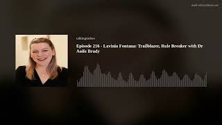 Episode 216 - Lavinia Fontana: Trailblazer, Rule Breaker with Dr Aoife Brady