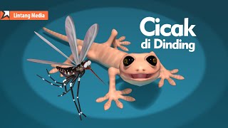 Cicak di Dinding (3D Video) - Lagu Anak Indonesia Populer