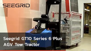 Seegrid GT10 Series 6 Plus Self-Driving Tow Tractor