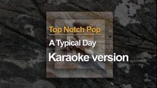 Top Notch TV 1 Unit 6 Song Karaoke