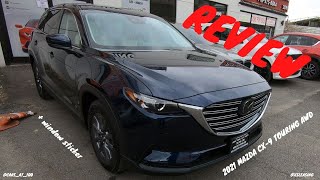 2021 MAZDA CX-9 TOURING AWD REVIEW -- IS THIS THE BEST JAPANESE 3 ROW SUV ?