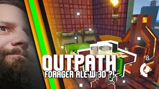 Outpath / Ciekawy miks Forager ale w 3D