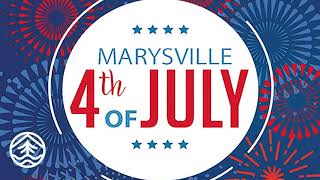 Marysville 4th of July 2021