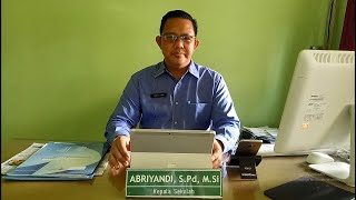 KATA SAMBUTAN KEPALA SEKOLAH II ABRIYANDI, S.Pd, M.Si PADA PEMBUKAAN MPLS DI SMK N 7 PONTIANAK