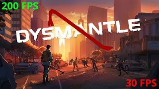 DYSMANTLE - Performance Test