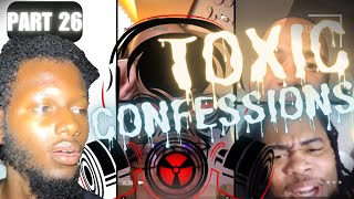 Random People Expose There Toxic Confessions! Part 26