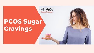 PCOS and Sugar: How Laura Beat Sugar Cravings and Lost 9 Pounds