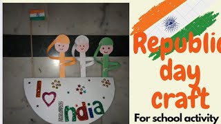 Republic Day craft l Republic Day diy for  school activity l 26 January decoration ideas