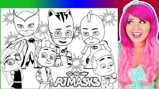 Coloring PJ Masks Coloring Pages | Catboy, Owlette & Gekko / Connor, Amaya & Greg Coloring Videos