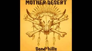 Mother Desert - Blind Scorpion