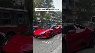 Lamborghini VS Speed breaker #lamborghini #speed #carreview #cars #viralshorts #trendingshorts