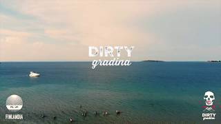 Dirty Gradina x Back To The Roots 19 July 2019